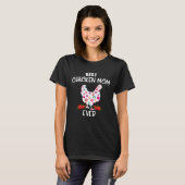 母の日 お母さん いちばんのニワトリママ ニワトリ 女性 Tシャツ (正面フル)