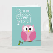 母の日 – かわいいフクロウはあなたを愛する人を推測 – ピンク カード (正面)