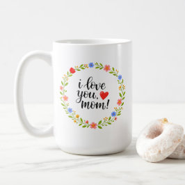 母の日 フラワー カリグラフィー｜I Love You Mom  コーヒーマグカップ