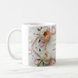 母の日 真珠と芍薬のインスピレーションの引用 コーヒーマグカップ