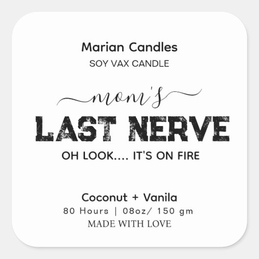 母の最後の神経おもしろいロウソク スクエアシール (正面)