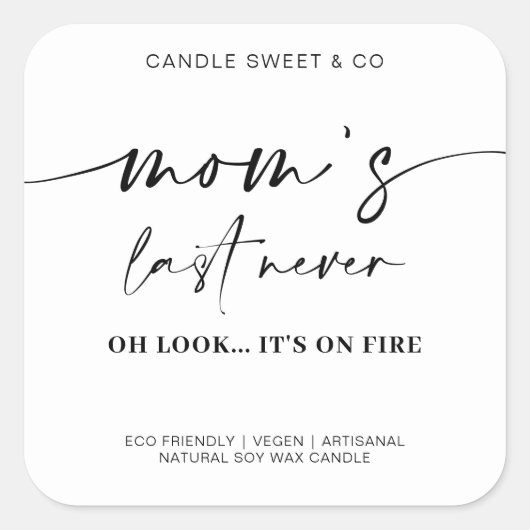 母の最後の神経キャンドルラベル正方形ステッカー スクエアシール (正面)