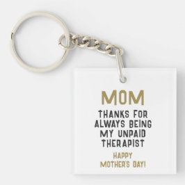 母の未払いセラピストおもしろいユーモア母の日 キーホルダー