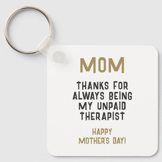 母の未払いセラピストおもしろいユーモア母の日 キーホルダー (正面)
