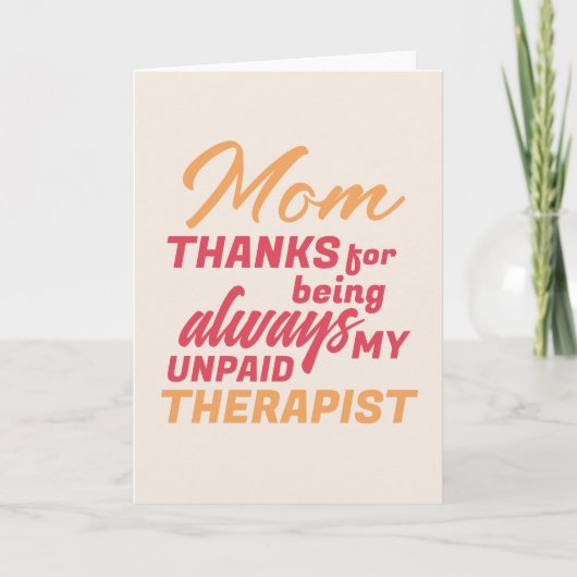 母の未払いセラピストおもしろいユーモア母の日 シーズンカード (正面)