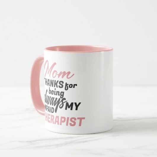 母の未払いセラピストおもしろいユーモア母の日 マグカップ (正面左)