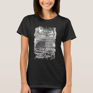 母の涙もしは、階段と思い出を構築することができる Tシャツ