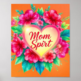 母の燃えるようなハート ポスター