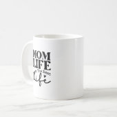 母の生活は最高の生活だおもしろい- Mothehood コーヒーマグカップ (正面左)