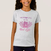 母の生活は最高の生活Tシャツ Tシャツ (正面)