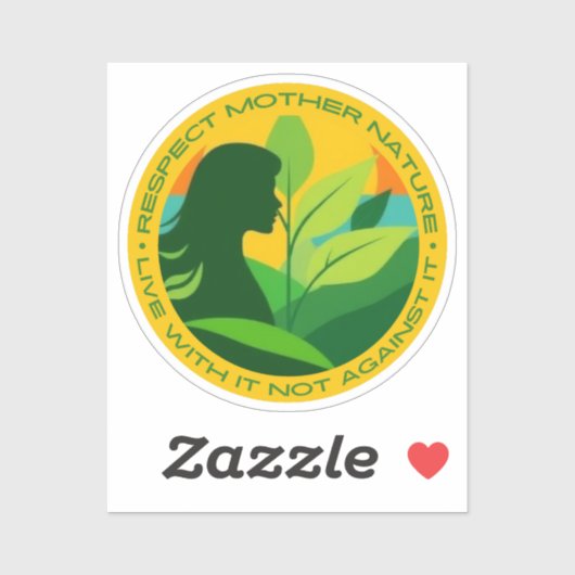 母の自然を尊重し、それに反対せずに生きる シール (シート)