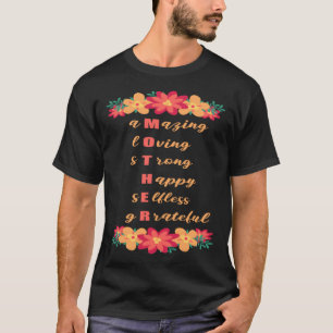 母の頭字語の驚くべき愛する強い幸せな自営業 Tシャツ