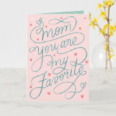 母はあなたはお気に入りの私のレタリング母の日 カード (黄色い花)