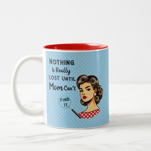 母はそれを見つけることができるマグカップ ツートーンマグカップ (左)