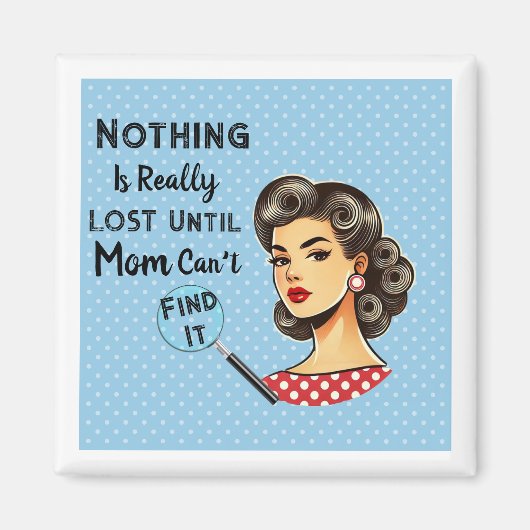 母はそれを見つけることができる マグネット (正面)