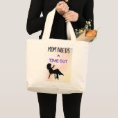 母はタイムアウトを必要とする – ワイン時間 ラージトートバッグ (正面(商品))