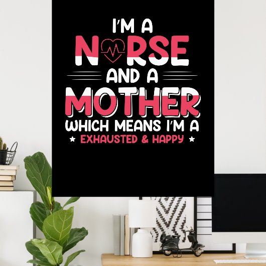 母はナースと母を芸術する ポスター (ホームオフィス)