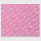 母はピンクのスクリプトの赤ちゃんシャワーになる ラッピングペーパー (フラット)