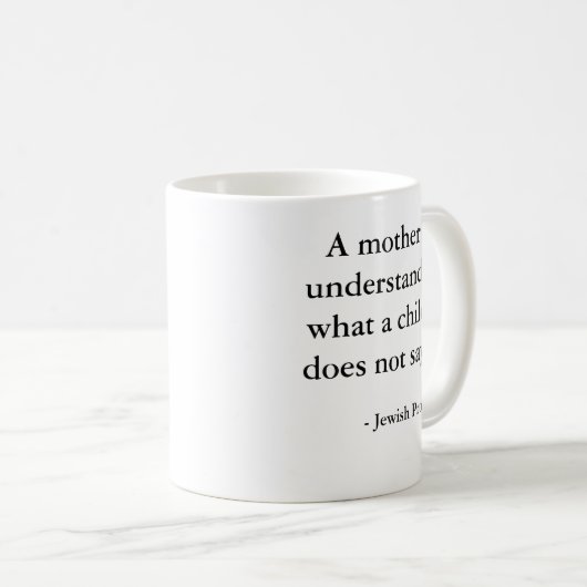 母は子供が….言わないことを理解します コーヒーマグカップ (正面右)