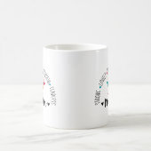 母は強い美しい勇敢な美しい大胆不敵 コーヒーマグカップ (中央)