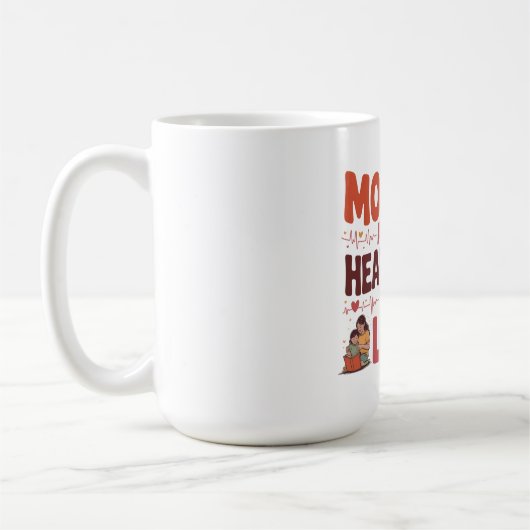 母は私たちの命の鼓動だ コーヒーマグカップ (左)