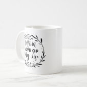 母は私の人生を愛している コーヒーマグカップ (正面左)