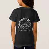 母は私の女王だ Tシャツ (裏面)