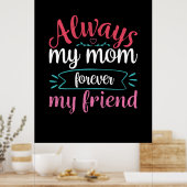 母は私の母を永遠に私の友人 ポスター (キッチン)