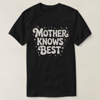 母は黒最高のを知る Tシャツ