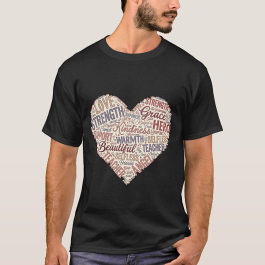 母へのワードクラウドハート 愛 強さ 優しさ Tシャツ (正面)