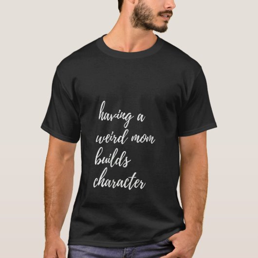 母を持つ女性風変わりはキャラクターDを作誇りを持ったる Tシャツ (正面)