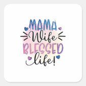 母ギフトママ妻賛美生活 スクエアシール (正面)
