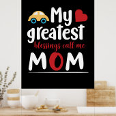 母ギフト私のもっとも偉大恵みは私を母と呼ぶ ポスター (キッチン)