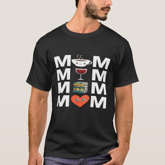 母コーヒーワインブックス母を愛する Tシャツ (正面)