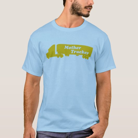 母トラック運転手 Tシャツ (正面)