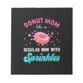 母ドーナツ母ふわりつきの普通のお母さんのように ノートパッド (正面)