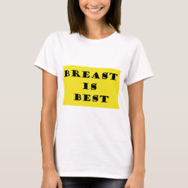 母乳育児が一番 Tシャツ