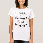 母子ドラゴおもしろいンズ手書き引用文 Tシャツ (正面)