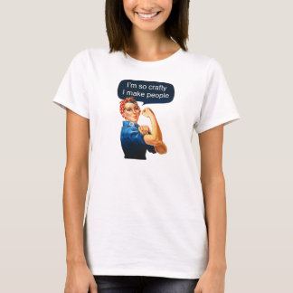 母性の"私はあります従って悪賢い、私は人々"のTシャツ作ります Tシャツ