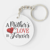 母愛は永遠の引用文 |キーチェーン キーホルダー (裏面)