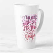 母最高のは七名に昇進すカスタムる カフェラテマグ (右アングル)