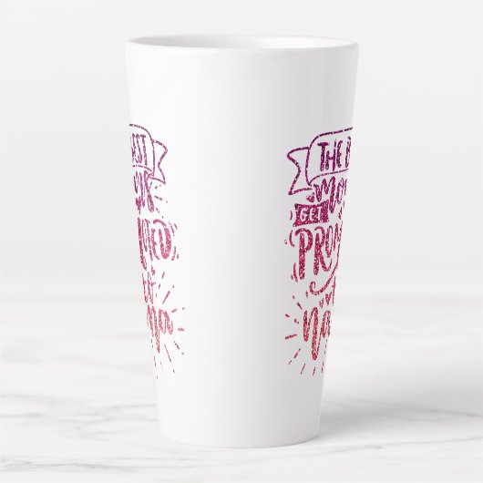 母最高のは七名に昇進すカスタムる カフェラテマグ (正面)