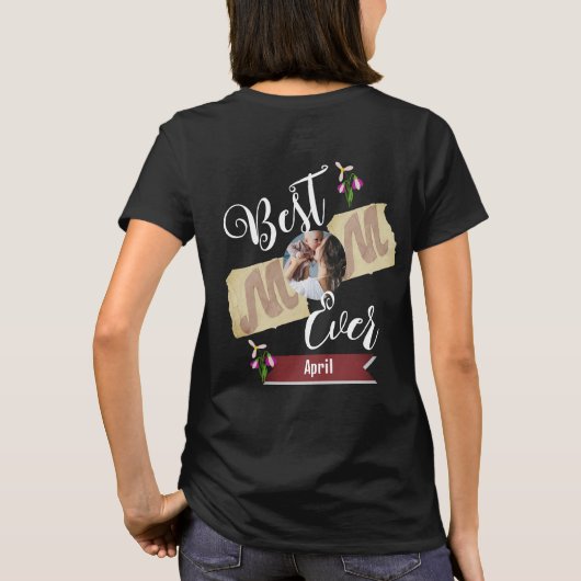 母最高のは今まで母とベビーの1つの写真家族 Tシャツ (裏面)