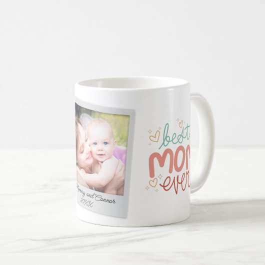 母最高のは今まで1つのポラロイド写真の手書き文字 コーヒーマグカップ (正面右)