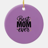 母最高のは今まスタイリッシュで幸せな母の日 セラミックオーナメント (裏面)