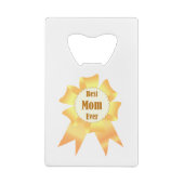 母最高のは常に金の受賞者の賞リボン クレジットカード栓抜き (裏面)