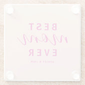 母最高の母の日が暑いピンクの台本 ガラスコースター (裏面)