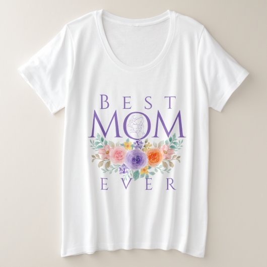 母最高の母の日の引用文 プラスサイズTシャツ (デザイン正面)