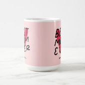 母最高の母の日を常に手モダン入れ コーヒーマグカップ (中央)