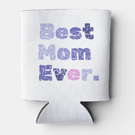 母最高の母の日 缶クーラー